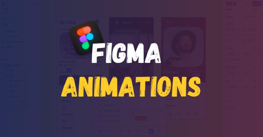 Intro to Figma Animations: Bringing Your Designs to Life 2024