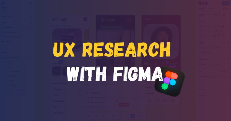 Conducting UX Research with Figma: Tools and Tips in 2024
