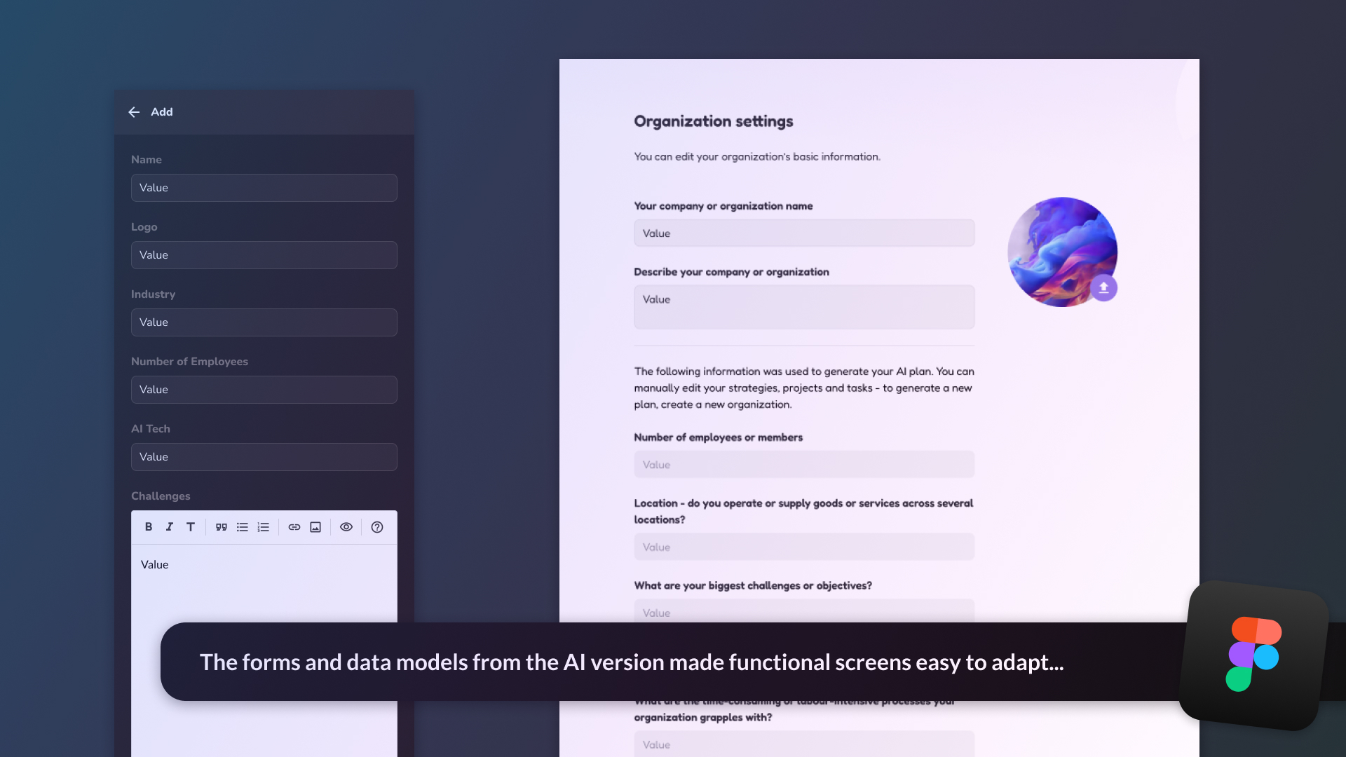 The AI generated screens and data model made forms easy